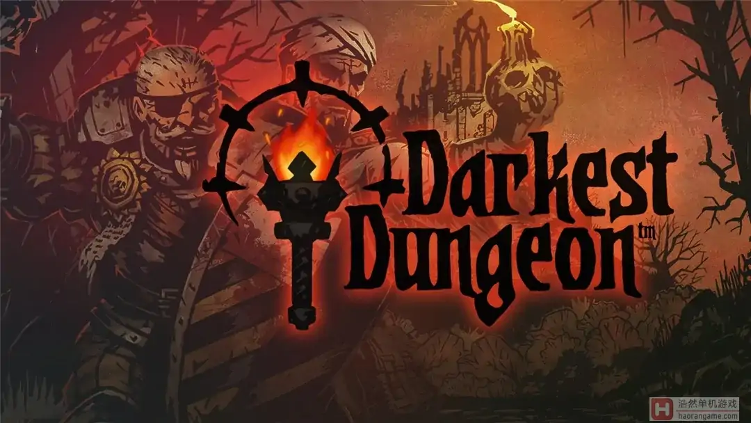 暗黑地牢 Darkest Dungeon