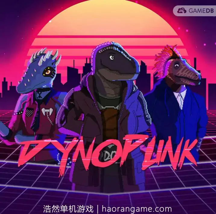 恐龙朋克 Dynopunk-浩然单机游戏 | haorangame.com